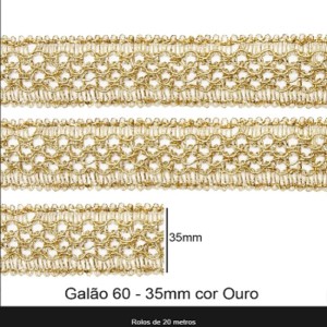 GALAO 060 OURO LARG:3,5CM 20METROS